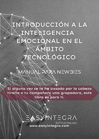 Introducción a la inteligencia emocional en el ámbito tecnológico